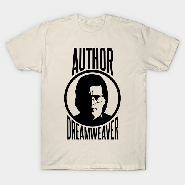 Author - Dreamweaver T-Shirt by Meta Cortex